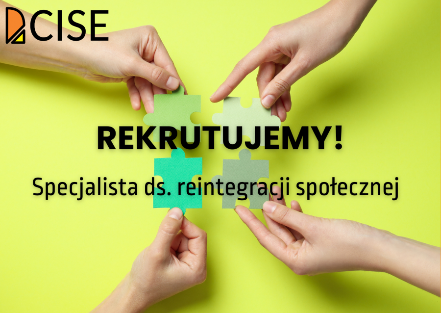 Rekrutujemy: Specjalista ds. reintegracji społecznej 